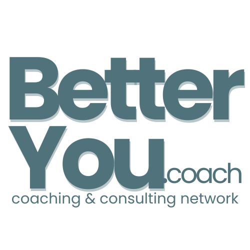 BETTERYOU.coach COACHING & CONSULTING NETWORK