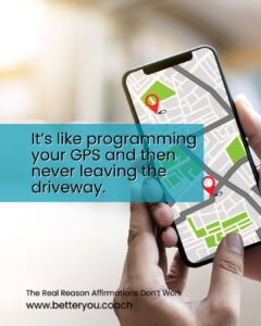 affirmations-are-only-part-of-it