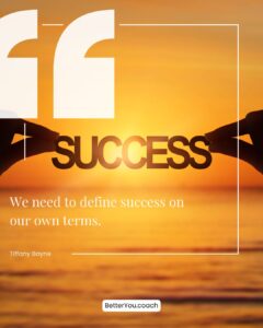 redefine success Tiffany Bayne